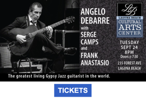 LBCAC Presents The World's Greatest Gypsy Jazz Guitarist Angelo Debarre